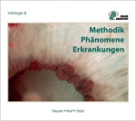 Iridologie: Methodik-Phänomene-Erkrankungen
